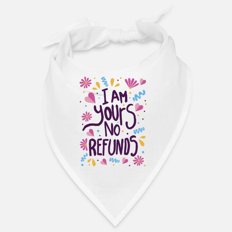 Je suis à vous Aucun remboursement Bandana