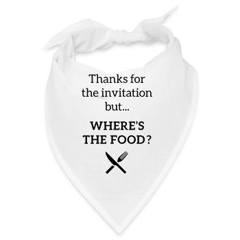 Where's the food ? | Tshirts FOOD - Bandana - Weiß - Vorne