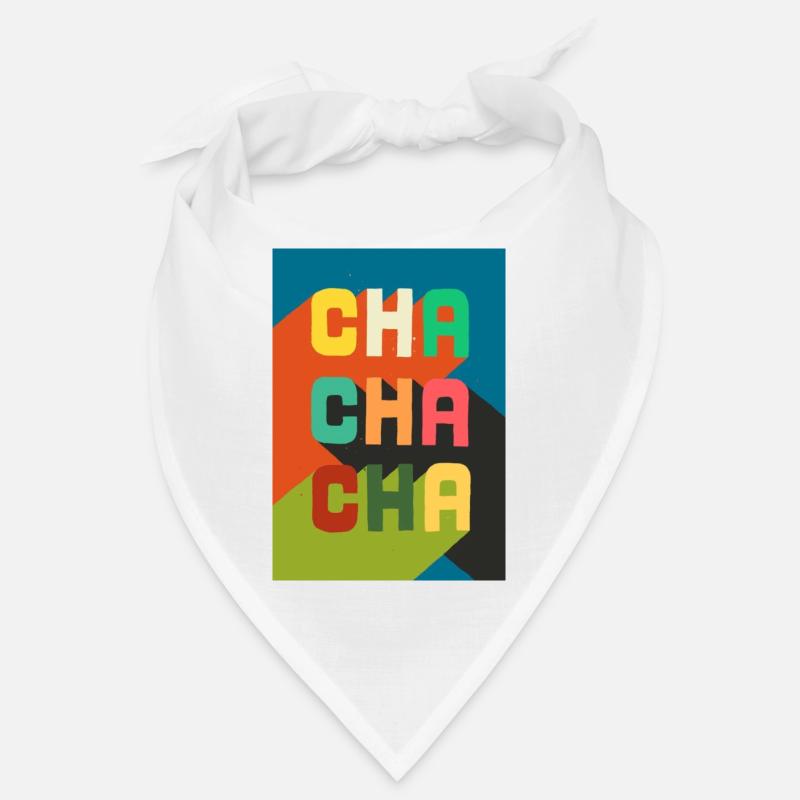 cha cha cha Bandana