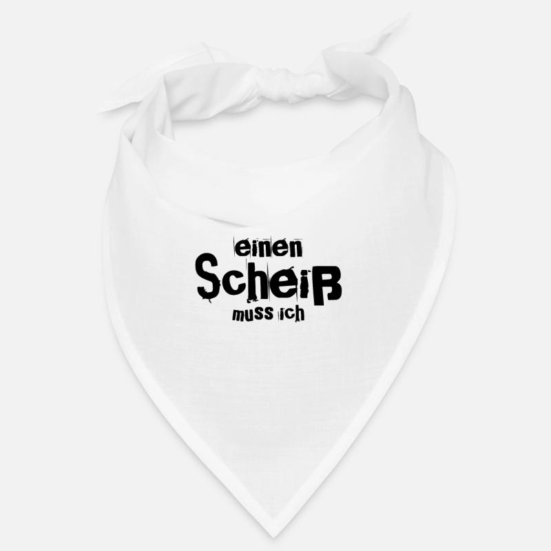 einen Scheiß muss ich Bandana