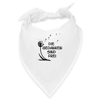 Die Gedanken sind Frei - Bandana - Weiß - Vorne