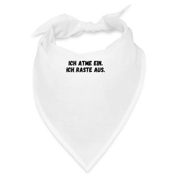 atmen ausrasten lustig spruch - Bandana - Weiß - Vorne