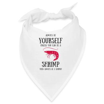 Garnelen Shrimp aquarium languste geschenk krabbe - Bandana - Weiß - Vorne