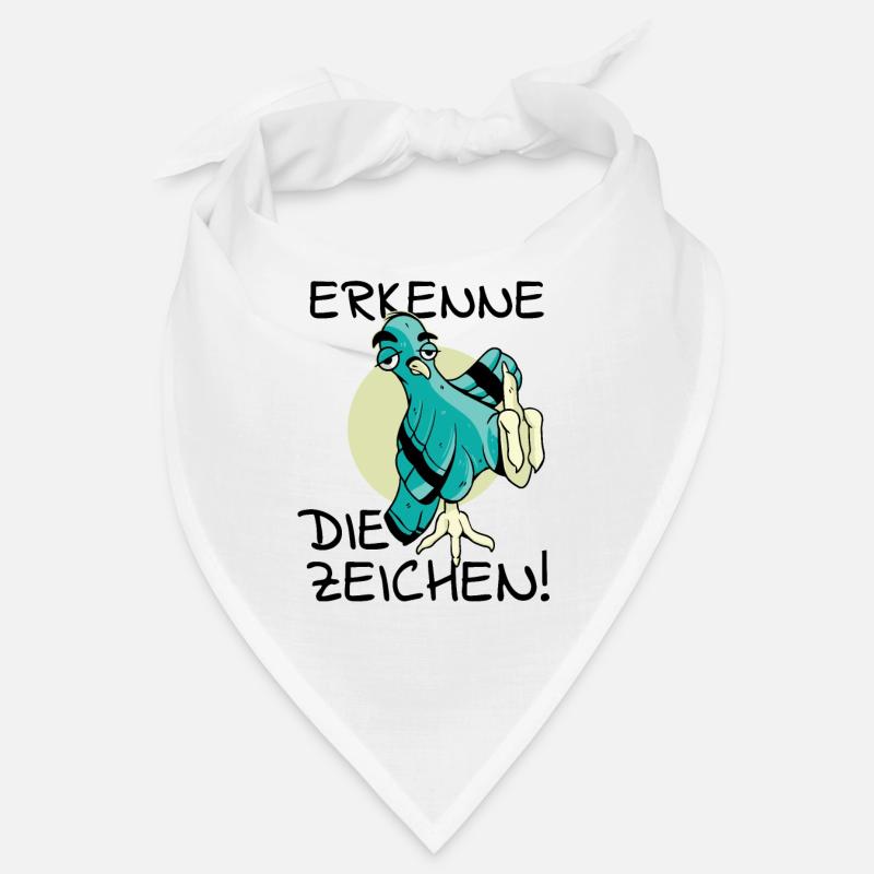 Vogel Vogelfutter Erkenne die Zeichen Spruch cool Bandana