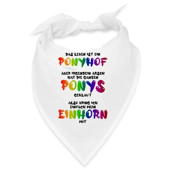 Das Leben ist ein Ponyhof - Bandana - Weiß - Vorne