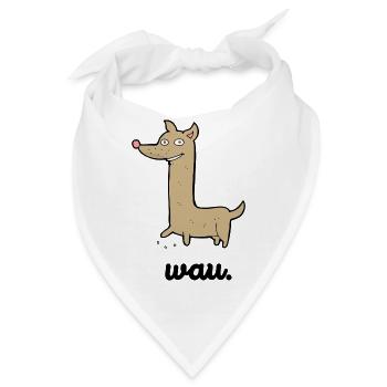 Lustiger Hund | Wau Hunde Design | Süßes Geschenk - Bandana - Weiß - Vorne