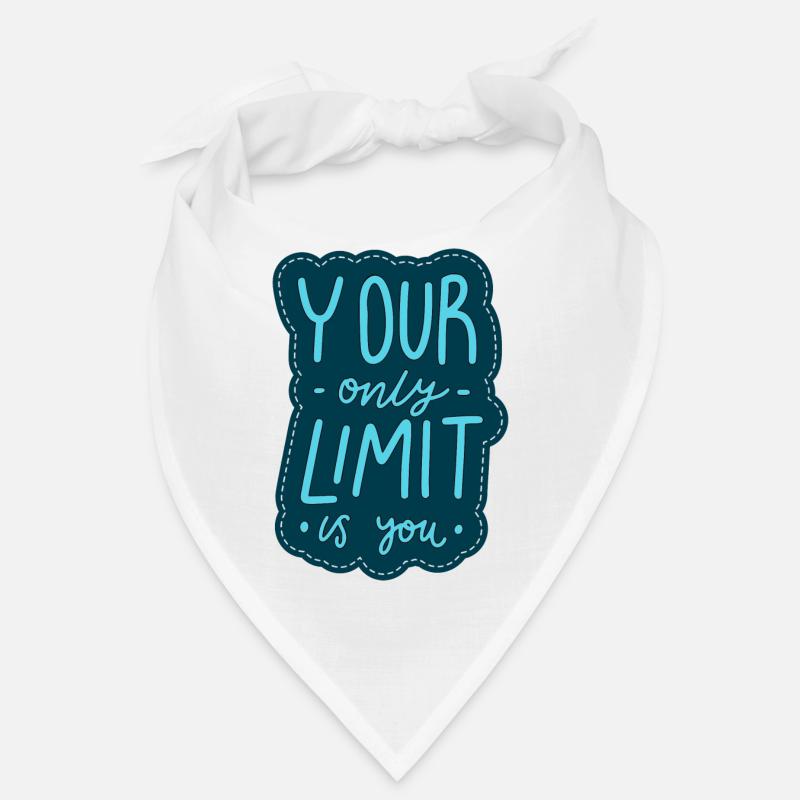 Only you limit Bandana