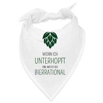 Wenn ich unterhopft bin werde ich bierrrational - Bandana - Weiß - Vorne