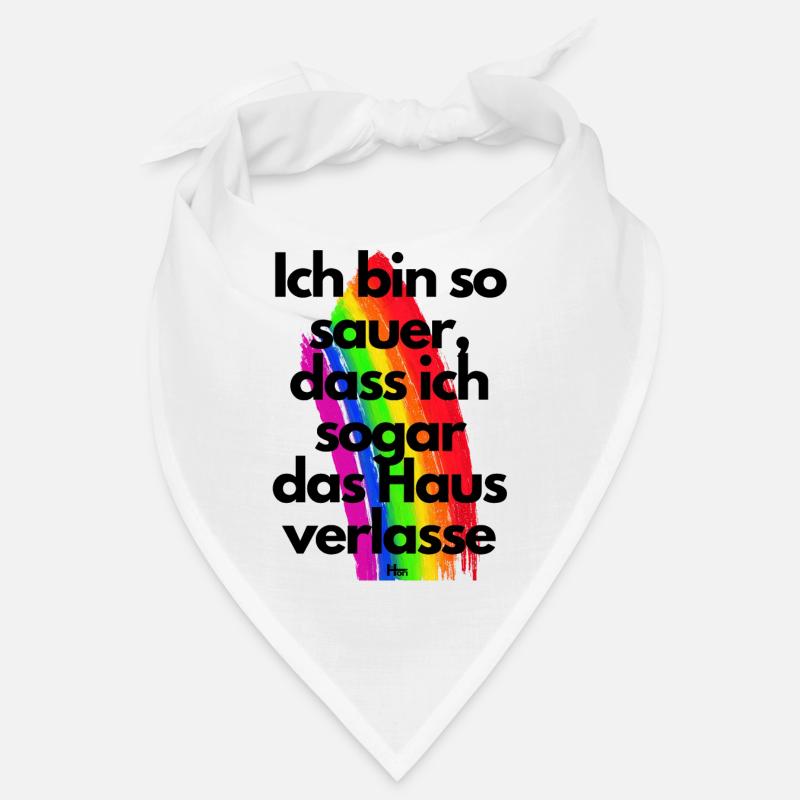 Ich bin so sauer dass ich sogar das Haus verlasse Bandana