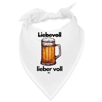 Malle Liebevoll vs lieber voll - Bandana - Weiß - Vorne