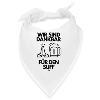 Malle WIR SIND DANKBAR FÜR DEN SUFF - Bandana - Weiß - Vorne