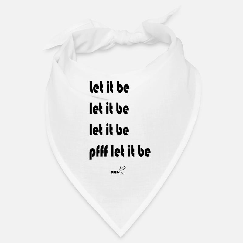 let it be - Bandana - Weiß