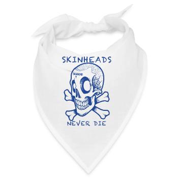 Skinheads never die - Bandana - Weiß - Vorne