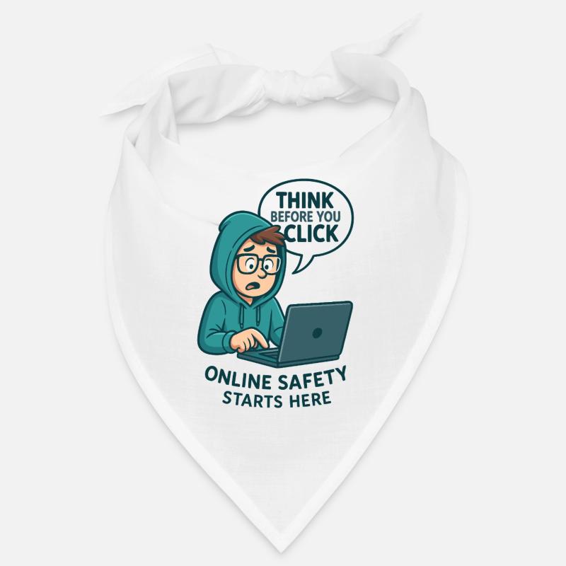Think Before You Click - Online Security Bandana