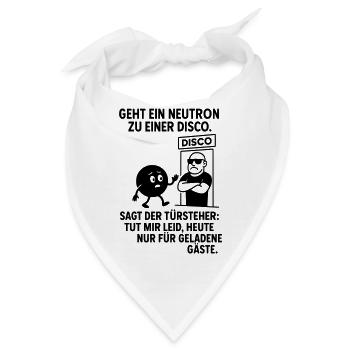 Neutron Disco – Lustiges Physik Party Design - Bandana - Weiß - Vorne