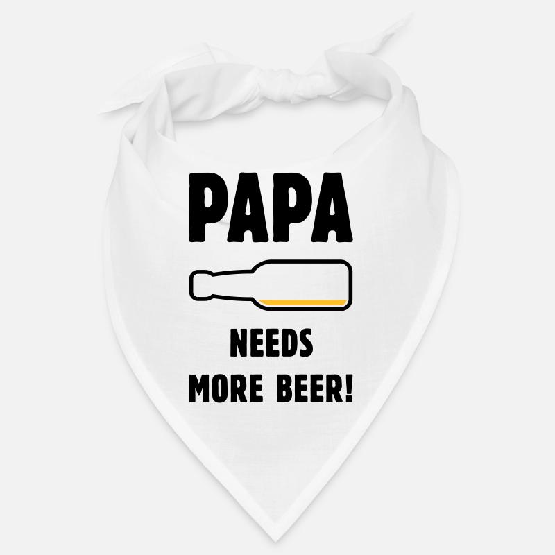 Papa Needs More Beer! (Vater Papi Bier / POS 2C) Bandana