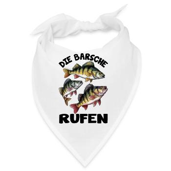 Die Barsche rufen - Bandana - Weiß - Vorne