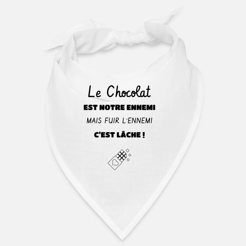 Le Chocolat est notre ennemi ! - Accro au chocolat Bandana