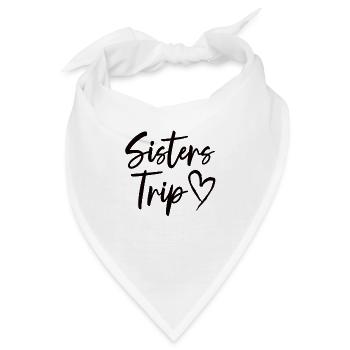 Schwestern-Urlaub Trip Reise Schwestern-Wochenende - Bandana - Weiß - Vorne