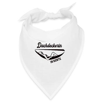 Dachdeckerin in Rente Rentenbeginn Dachdeckerei - Bandana - Weiß - Vorne
