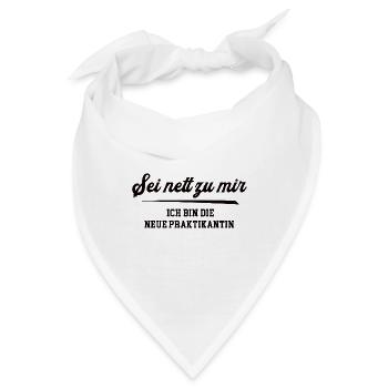 Praktikantin Start Praktikum Berufseinstieg Azubi - Bandana - Weiß - Vorne