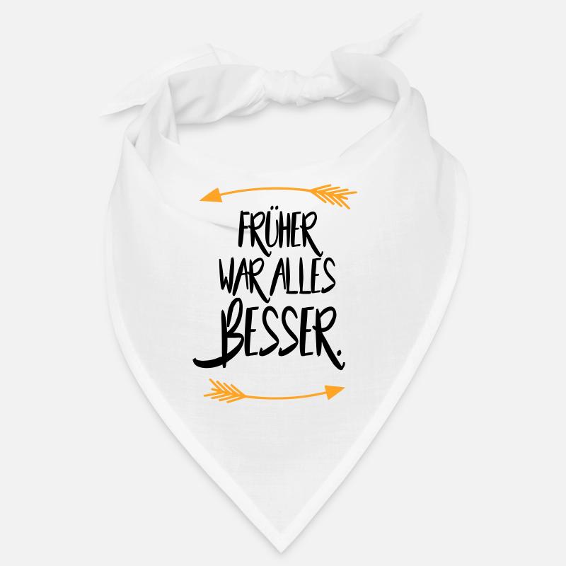 Früher war alles besser Bandana