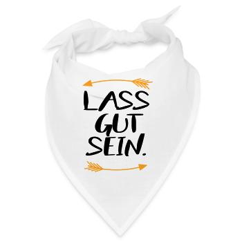 Lass gut sein - Bandana - Weiß - Vorne