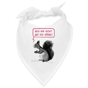 Geh mir nicht auf die Nüsse - Bandana - Weiß - Vorne