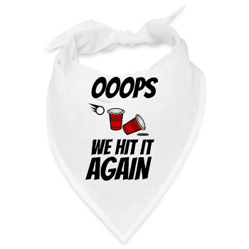 Oops we hit it again Beer Pong - Bandana - Weiß - Vorne