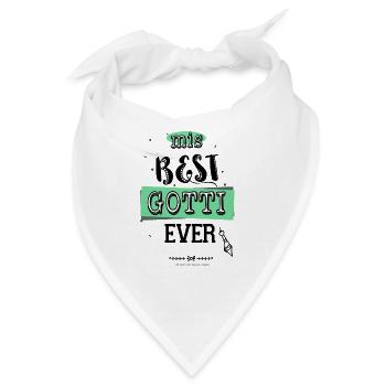 Mis best Gotti ever! - Bandana - Weiß - Vorne