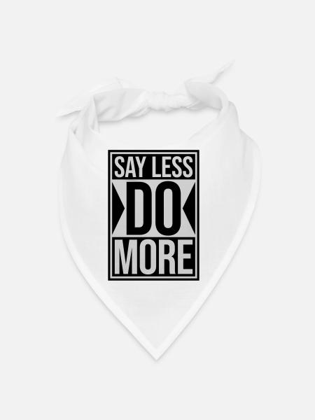 say less do more - Bandana - Weiß - Vorne