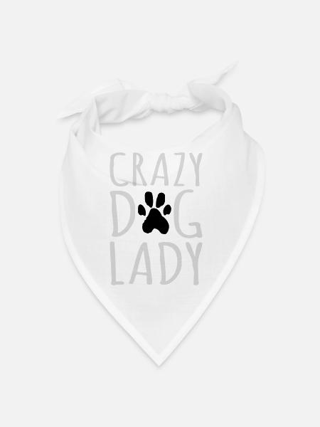 crazy dog lady Zitat - Bandana - hvid