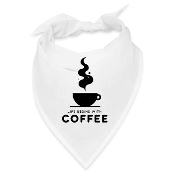 Kaffeebeginn: Leben beginnt - Bandana - Weiß - Vorne