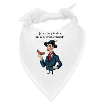 Glücklich auf dem Weihnachtsmarkt - Bandana - Weiß - Vorne