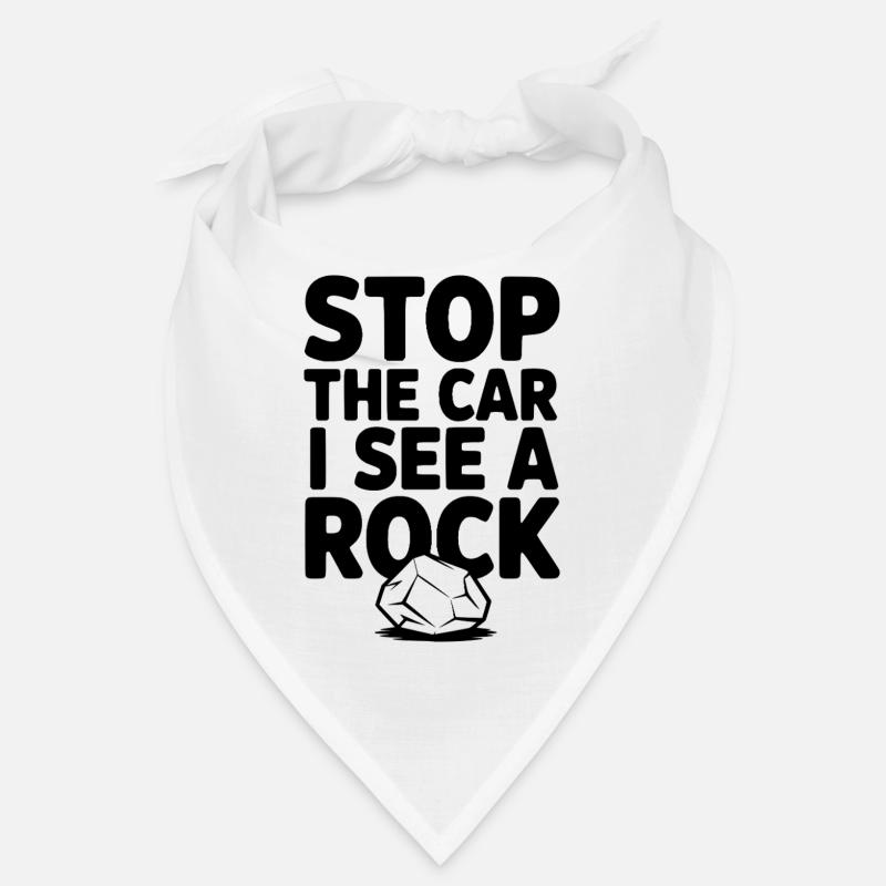 Halt das Auto an, ich sehe einen Stein Bandana