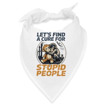 Lets find a cure for stupid people Monkey Punch - Bandana - Weiß - Vorne