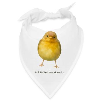 Frecher Vogel Der frühe Vogel kann mich mal - Bandana - Weiß - Vorne