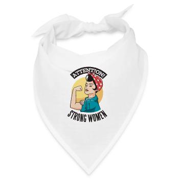 ATTENTION STRONG WOMEN Powerfrauen Frauenpower - Bandana - Weiß - Vorne