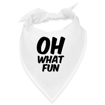 Oh what fun - Bandana - Weiß - Vorne