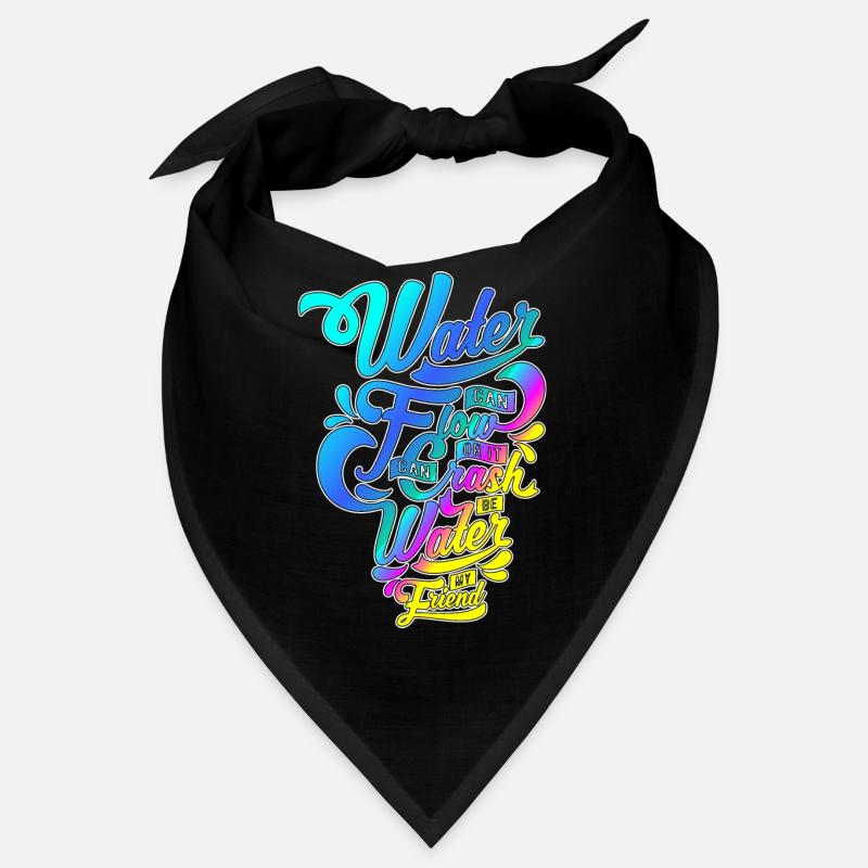 Water can flow or ...! Stylish script motif! Bandana