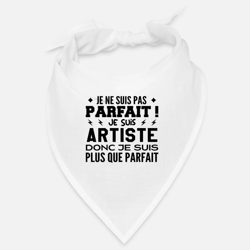 Un Artiste plus que parfaite, métier de rêve Bandana