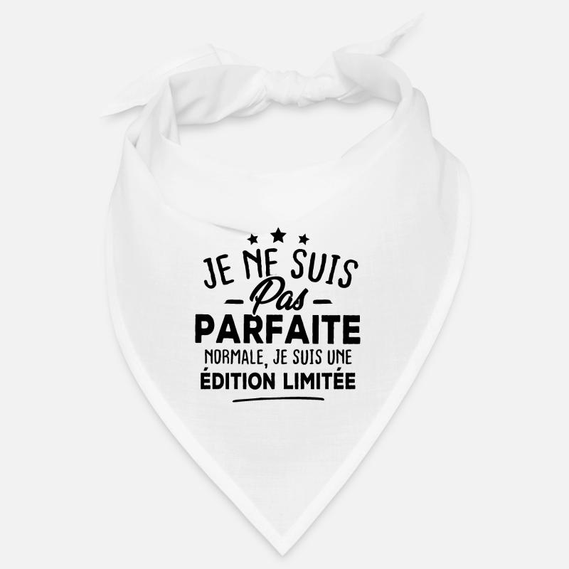Pas parfaite Normale je suis une édition limitée Bandana