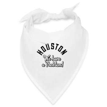 Houston we have a problem - Bandana - Weiß - Vorne