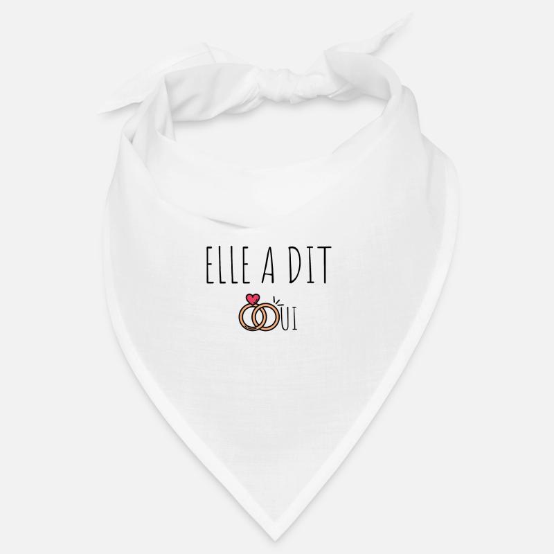 ELLE A DIT OUI, idée cadeau tshirt Bandana