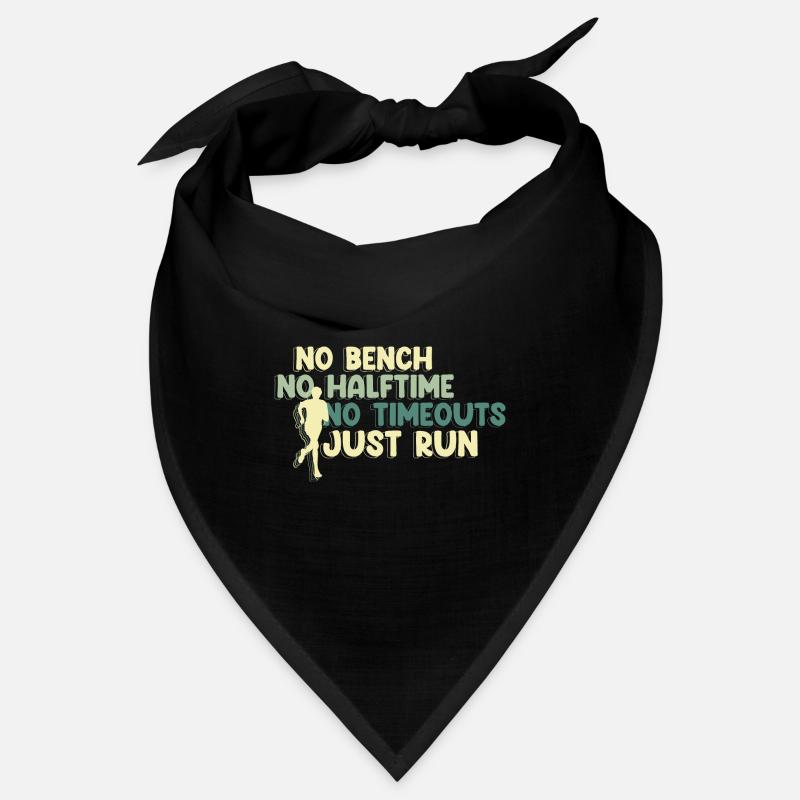 No Bench No Halftime No Timeouts - Just Run Bandana