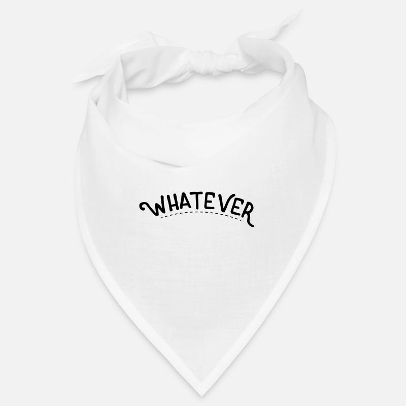Whatever Bandana