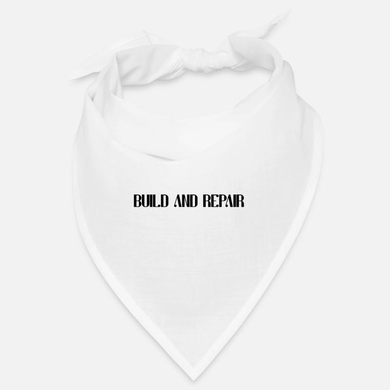 Construire et réparer Bandana