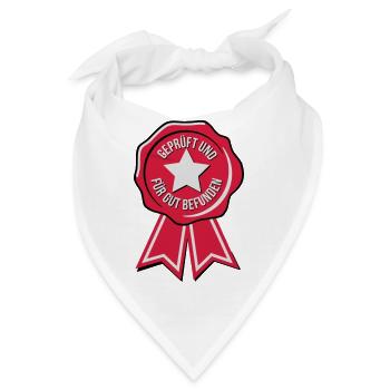 geprüft und für gut befunden - Bandana - Weiß - Vorne