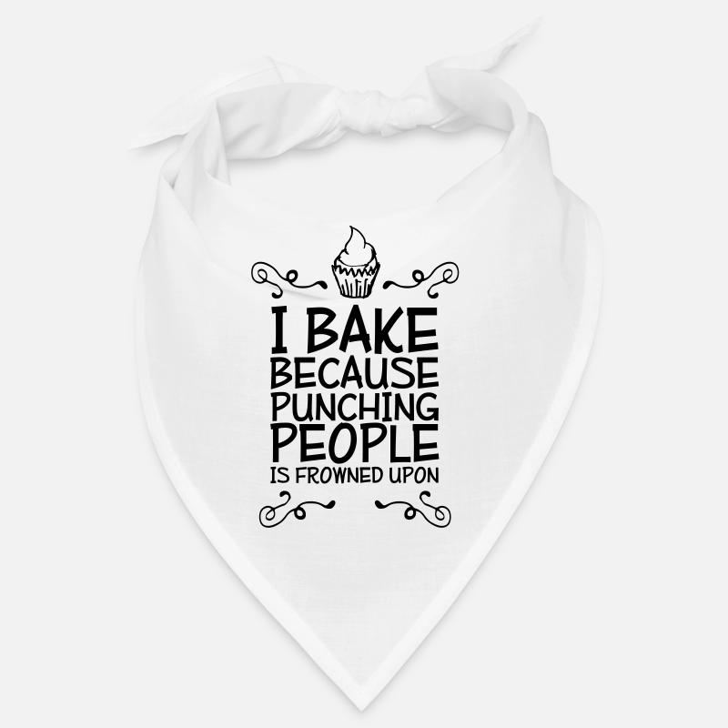 i bake because punching people i Bandana