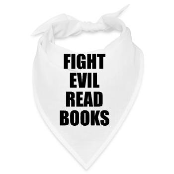 Fight Evil Read Books - Bandana - Weiß - Vorne